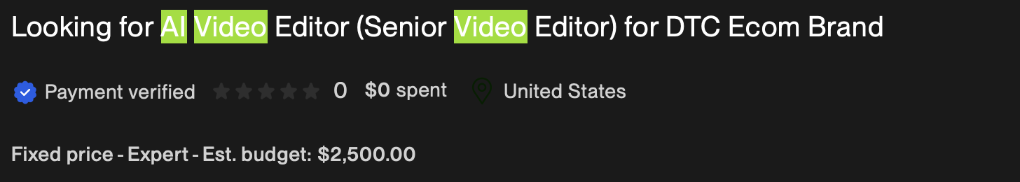 Вакансия на Upwork: AI Video Editor для DTC Ecom Brand, бюджет $2500